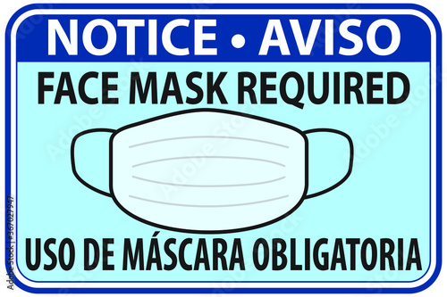 Vector Illustration of Notice Face Mask Required - Aviso Uso De Máscara Obligatoria sign in english and Spanish 