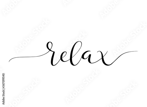 Relax phrase. Handwritten vector lettering illustration. Brush calligraphy banner. Black inscription isolated on white background.