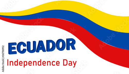 Ecuador Independence Day is celebrated annually on August 10th, greeting web banner with text and flag.