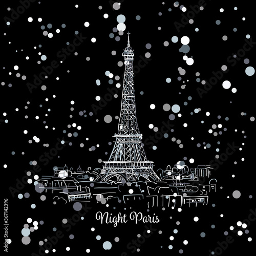 Night Paris,cityscape with Eifel Tower. Sketch for your design