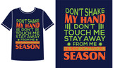 It's coronavirus season t-shirt design