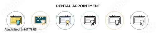 Dental appointment icon in filled, thin line, outline and stroke style. Vector illustration of two colored and black dental appointment vector icons designs can be used for mobile, ui, web