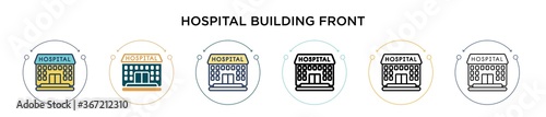 Hospital building front icon in filled, thin line, outline and stroke style. Vector illustration of two colored and black hospital building front vector icons designs can be used for mobile, ui, web