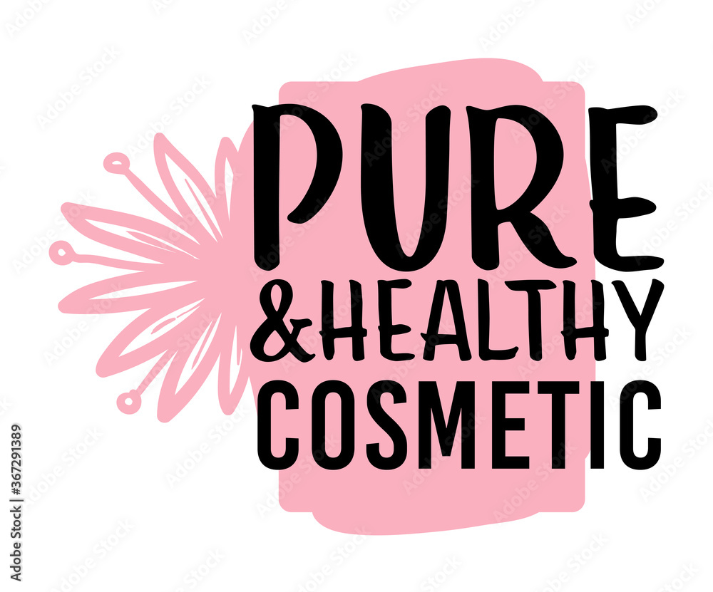 Pure and healthy cosmetics, natural organic ingredients label