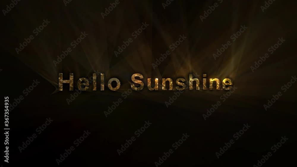 Hello Sunshine - sparkling text animation golden yellow - lightrays