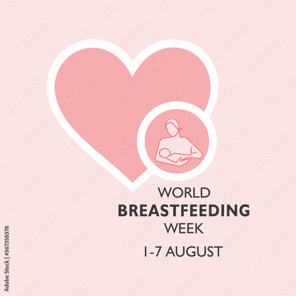 Concept of World Breast feeding Week observed in first week of August Month Concept of World Breast feeding Week observed in first week of August Month