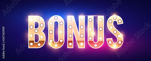 Bonus gold sign with light bulbs and shining effects.