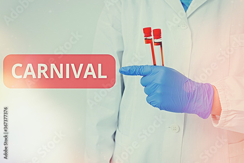 Handwriting text writing Carnival. Conceptual photo traveling enterprise offering amusements, exhibitions, etc. Laboratory blood test sample shown for medical diagnostic analysis result