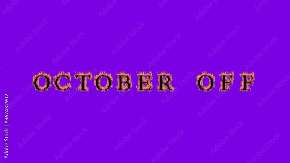october off fire text effect violet background. animated text effect with high visual impact. letter and text effect. Alpha Matte. october off fire text effect violet background. animated text effect with high visual impact. letter and text effect. Alpha Matte.