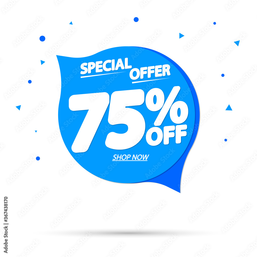 Naklejka premium Sale 75% off, speech bubble banner, discount tag design template, special offer, vector illustration