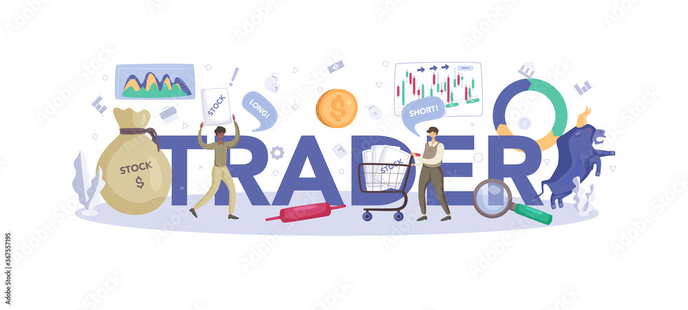Trader, financial investment typographic header. Stock market profit.