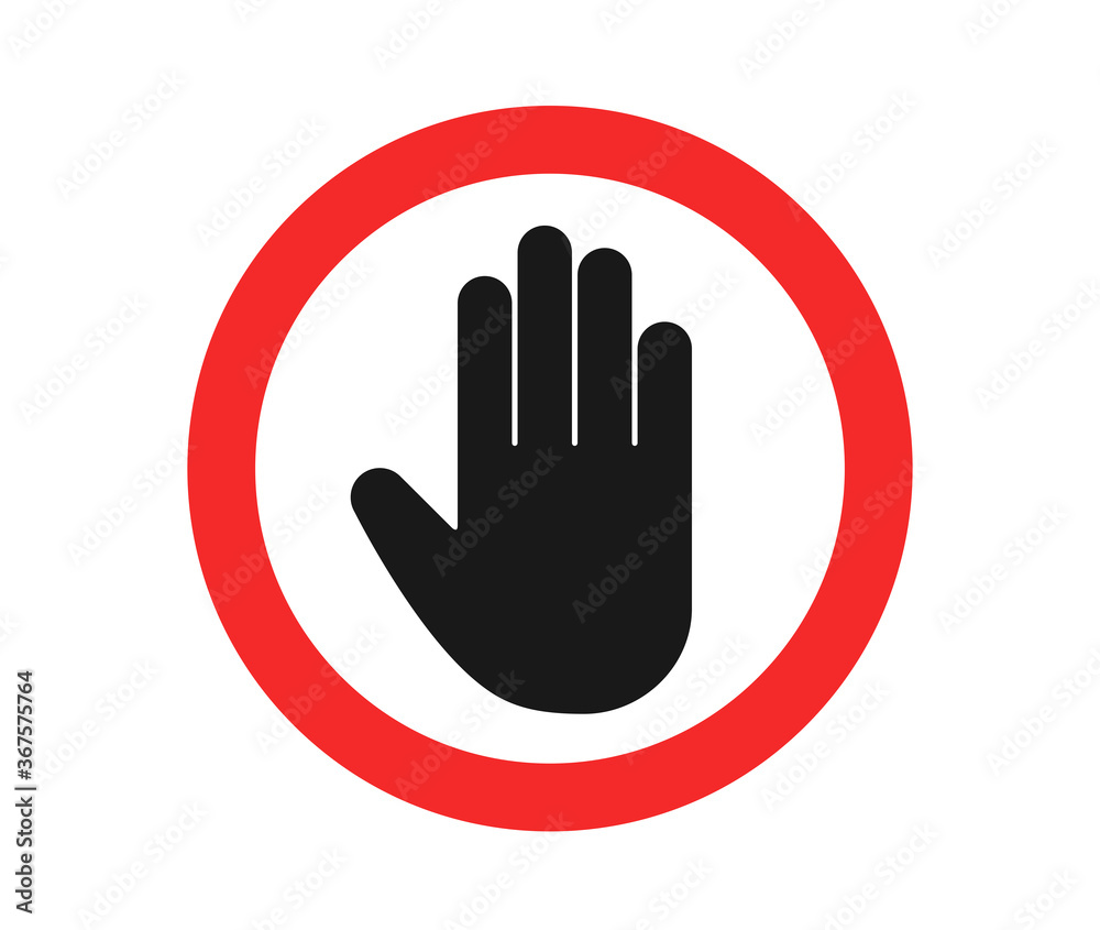 Stop sign icon. No entry sign vector icon. No entry hand sign icon. Stop sign icon. No entry sign vector icon. No entry hand sign icon.