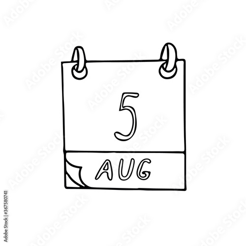 calendar hand drawn in doodle style. August 5. Day  date. icon  sticker  element  design. planning  business holiday