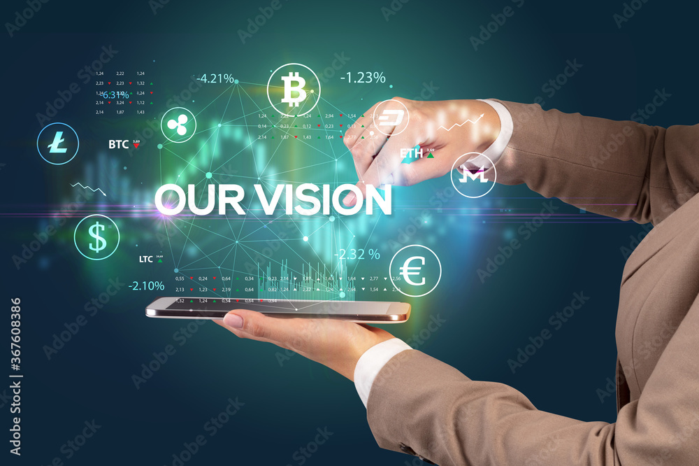 Close-up of a touchscreen with OUR VISION inscription, business opportunity concept