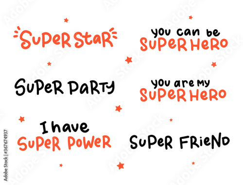 Vector Set of lettering phrases for super parties on white background.