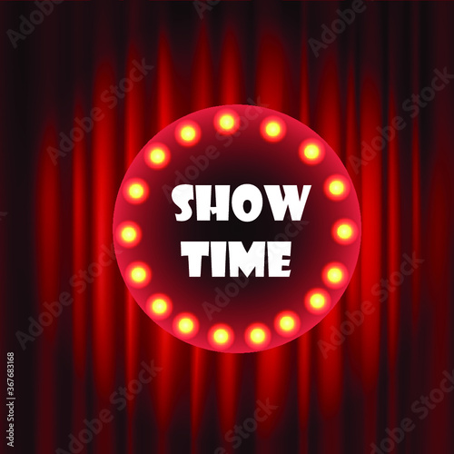 show time retro sign circle with light on red curtain background vector illustration
