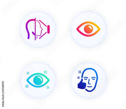 Eye, Health eye and Face id icons simple set. Button with halftone dots. Healthy face sign. View or vision, Optometry, Phone scanning. Healthy cosmetics. Medical set. Gradient flat eye icon. Vector