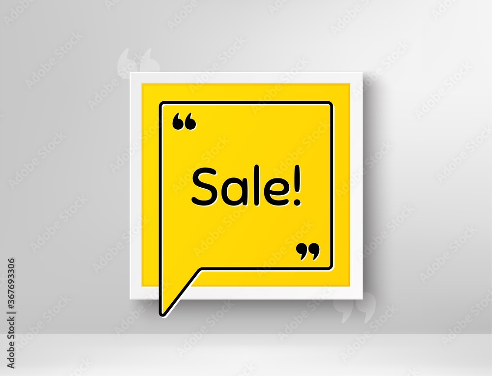 Sale symbol. Frame with thought bubble. Special offer price sign. Advertising Discounts symbol. Realistic frame and speech bubble. Banner with chat symbol and quotes. Sale promotion text. Vector Sale symbol. Frame with thought bubble. Special offer price sign. Advertising Discounts symbol. Realistic frame and speech bubble. Banner with chat symbol and quotes. Sale promotion text. Vector
