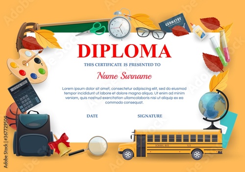 Diploma, school education certificate template, vector preschool and kindergarten graduate award. Graduation diploma certificate for school courses with lessons items, school bag and bus