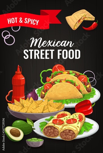 Mexican cuisine food, Mexico dishes taco and spicy burrito, vector sandwiches and sauces. Mexican street food nacho chips with guacamole and chili pepper salsa, quesadilla with chicken and carne meat