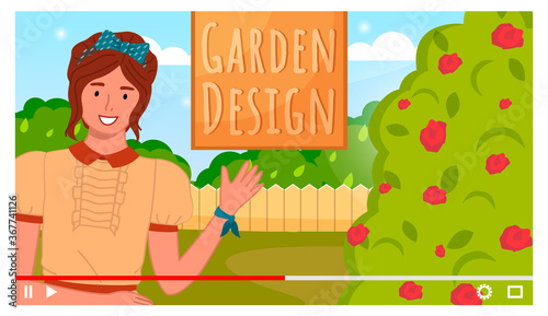 Vector video player interface. Screensaver of video tutorial for internet or vlog or social networks with landscape designe. Gardening blog. Shooting online interview with blogger or content creator