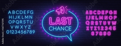 Last chance neon sign on brick wall background. Blue and pink neon alphabets.