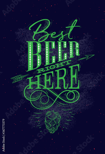 Poster lettering best beer right here dark