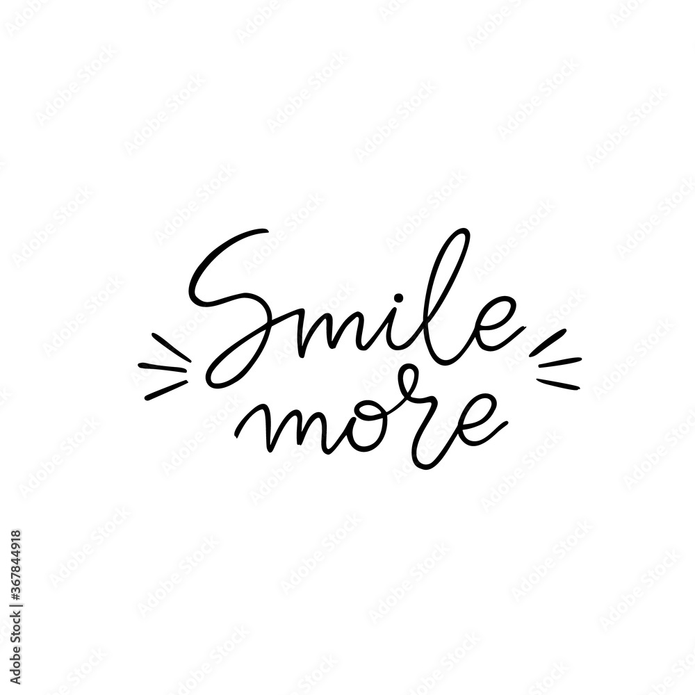 Smile more. Hand drawn quote written with marker, ink. Vector lettering for cards, posters. Smile more. Hand drawn quote written with marker, ink. Vector lettering for cards, posters.