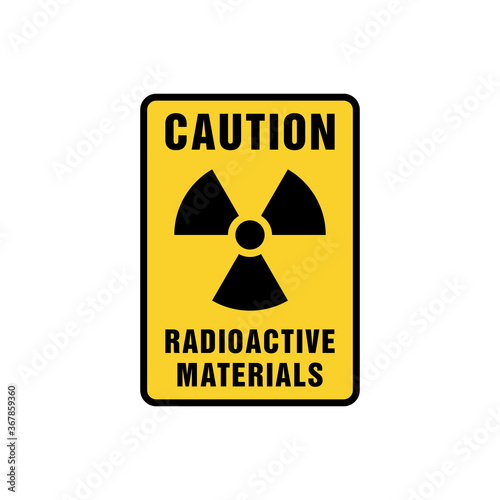 Radioactive Materials Caution Warning Sign Vector Template.