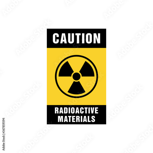 Radioactive Materials Caution Sign Vector Template.