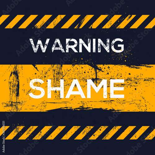 Warning sign (shame), vector illustration.	