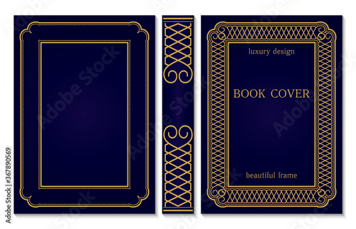 Ornate book cover and spine design. Old retro ornament frames. Royal Golden and dark blue style design. Vintage Border to be printed on the covers of books.