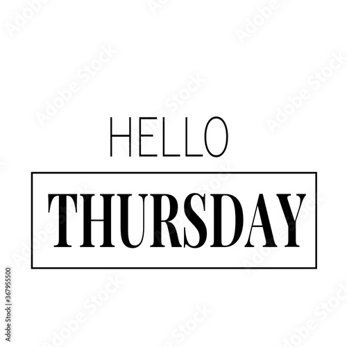 hello thursday, handwritten lettering design vector