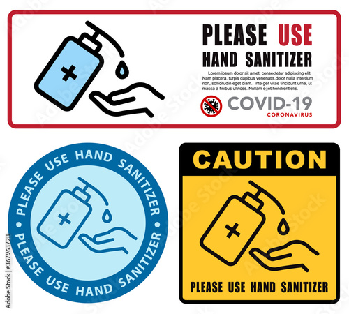 Use Hand Sanitizer sign vector Illustration, Content - Please use hand sanitizer, precaution for covid-19 pandemic situation