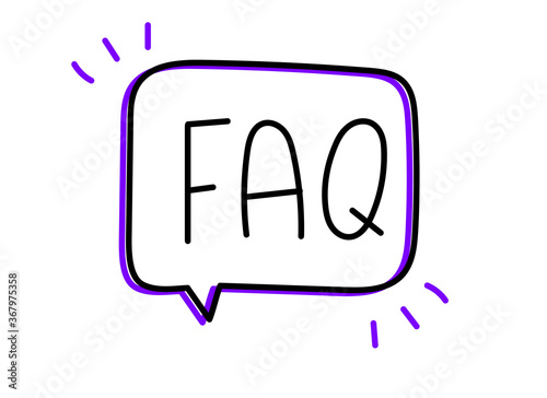 FAQ inscription. Handwritten lettering illustration. Black vector text in speech bubble. Simple outline marker style. Imitation of conversation