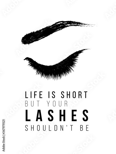 Long lashes and eye brown. Makeup positive banner, artist t-shirt design and business card concept. Hand drawn graphic vector fashion illustration in watercolor style. Black art on white background