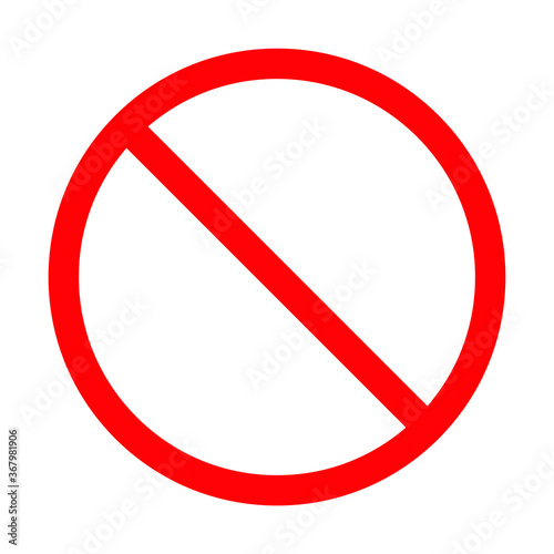 Prohibition symbol. No sign. Denied icon. Red forbidden or not allowed logo. Vector illustration image. Isolated on white background.