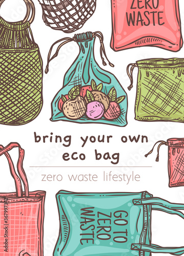 Bring your own eco cloth bag vector illustration, go green poster. Zero waste shopping set. Eco friendly lifestyle concept. Doodle linear hand drawn sketch of reusable and mesh market bags