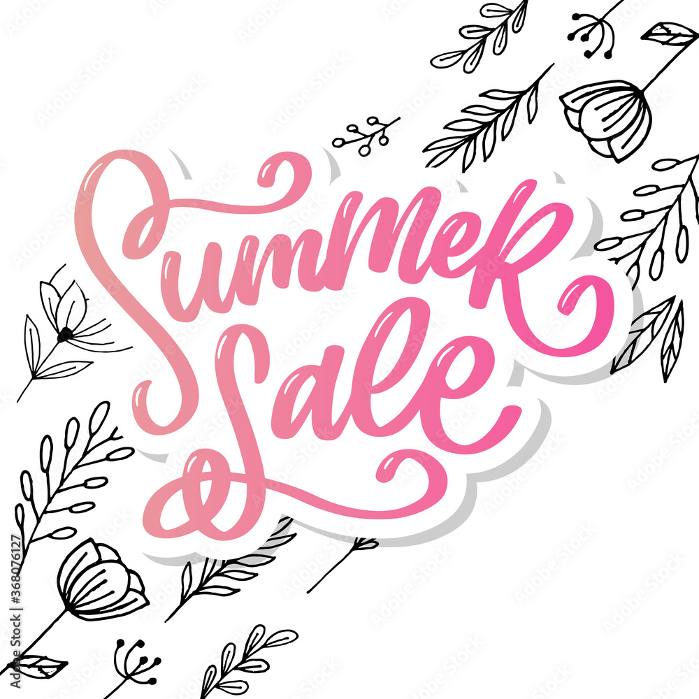 Trendy floral vector template. Summer flowers and Summer sale lettering illustration.