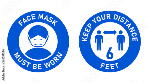 Set of Circular Measure Warning Signs against the Spread of Coronavirus including Face Mask Must Be Worn and Keep Your Distance 6 Feet. Vector Image.
