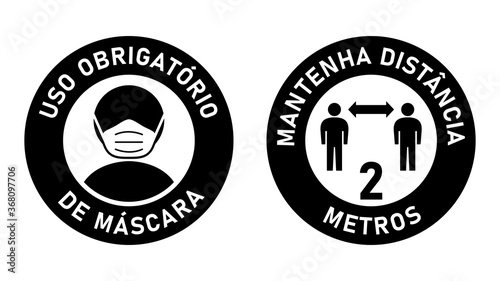 Set of Round Sticker Signs in Portuguese "Uso Obrigatorio de Mascara (Face Masks Required) and "Mantenha Distancia 2 Metros" (Keep Your Distance 2 Meters). Vector Image.