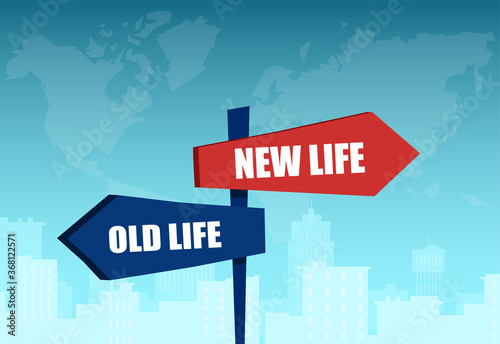 Vector of a signpost with arrows old and new life pointing in two opposite directions