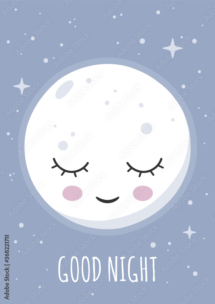 Sleeping smiling moon wishing good night. Poster for baby room. Childish print for nursery. Design can be used for greeting card, invitation, baby shower. Vector illustration.