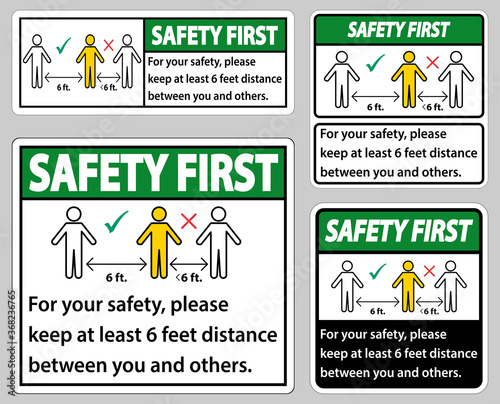 Safety First Keep 6 Feet Distance,For your safety,please keep at least 6 feet distance between you and others.
