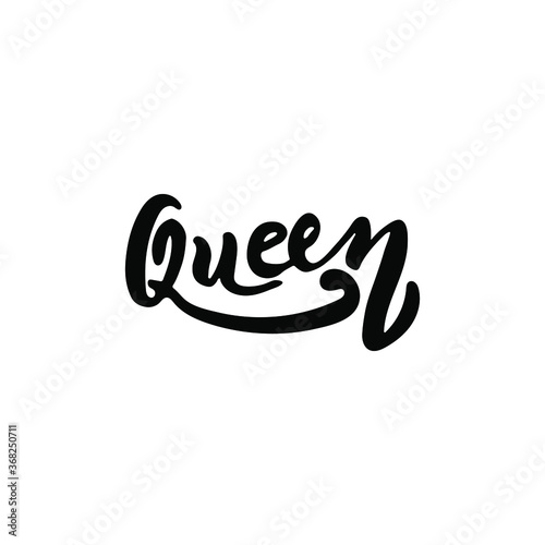 Handwritten brush lettering text Queen. Word design for shirts. Black word isolated on the white background.