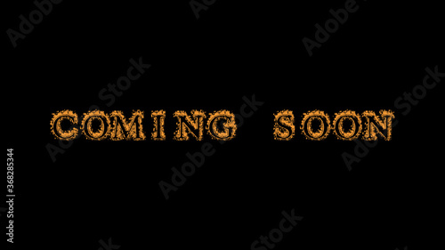 coming soon fire text effect black background. animated text effect with high visual impact. letter and text effect. Alpha Matte. 