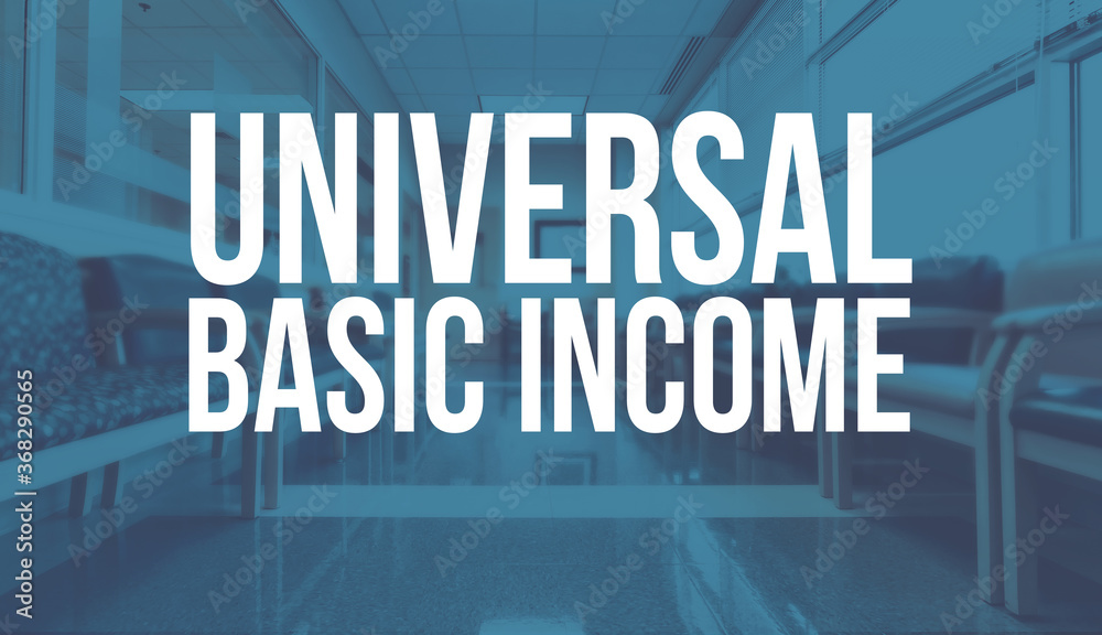 Universal Basic Income theme with a medical office reception waiting room background