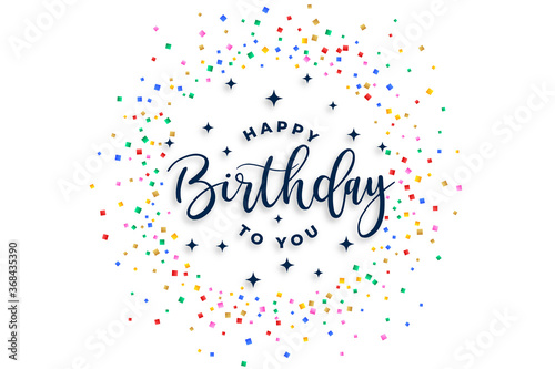 happy birthday to you celebration confetti background design