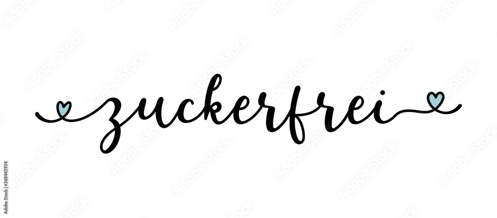 Hand sketched ZUCKERFREI quote in German as banner or logo. Translated Sugar Free. Lettering for header, label, announcement; advertising