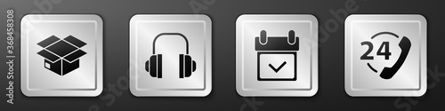 Set Carton cardboard box, Headphones, Calendar with check mark and Telephone 24 hours support icon. Silver square button. Vector.